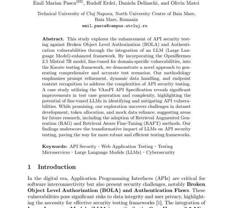 Enhancing API Security Testing against BOLA and Authentication Vulnerabilities through an LLM-Enhanced Framework
