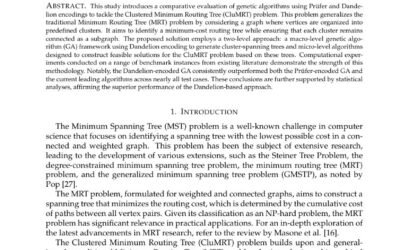 Competition between Dandelion and Prüfer encoded genetic algorithms for solving the clustered minimum routing tree problem