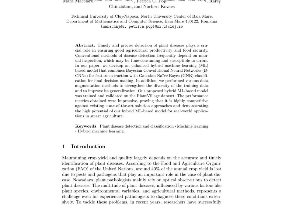 An Enhanced Hybrid Machine Learning Model for Plant Disease Detection and Classification